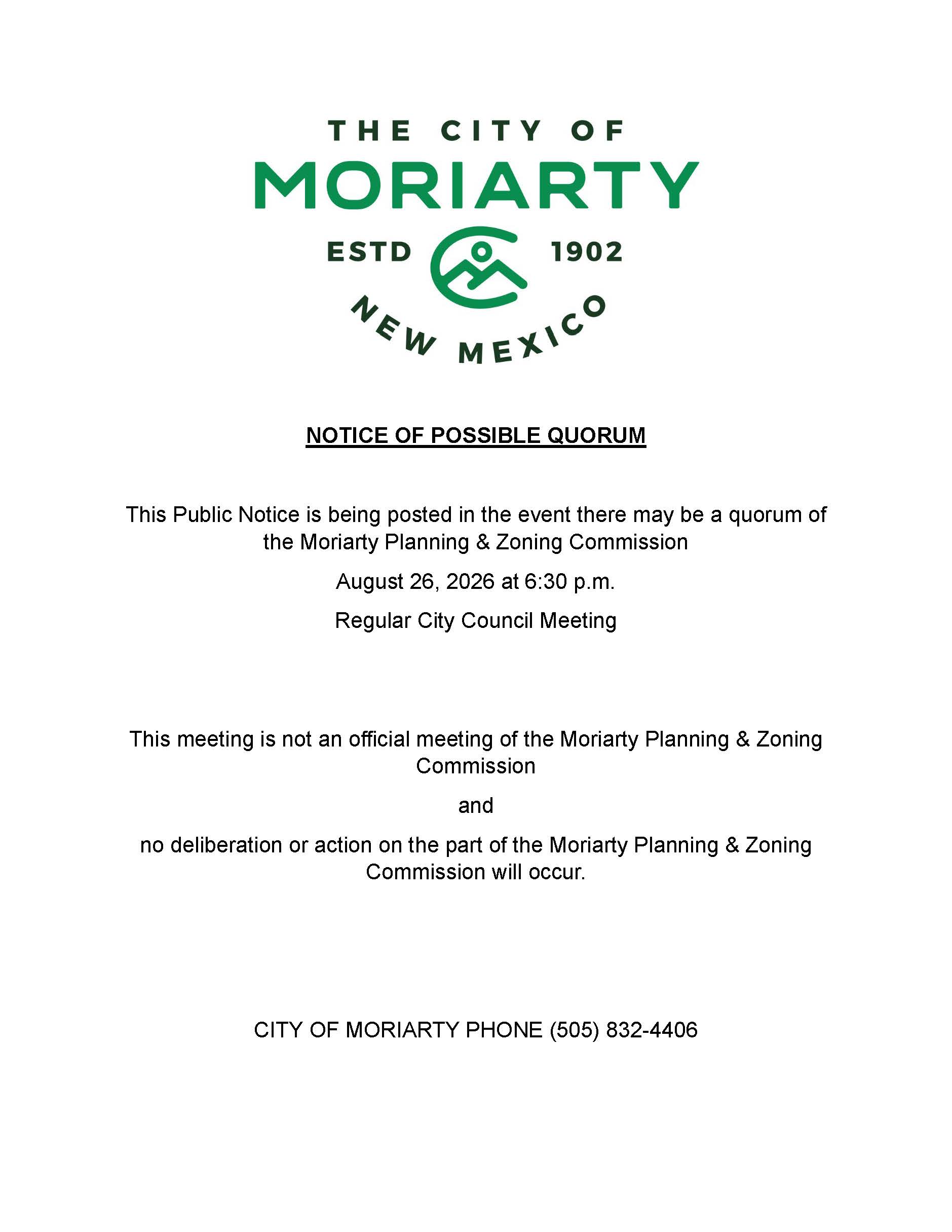 NOTICE OF POSSIBLE QUORUM